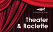 Theater & Raclette &ndash; Do, 29.10.26 &ndash; Musikgesellschaft Messen
