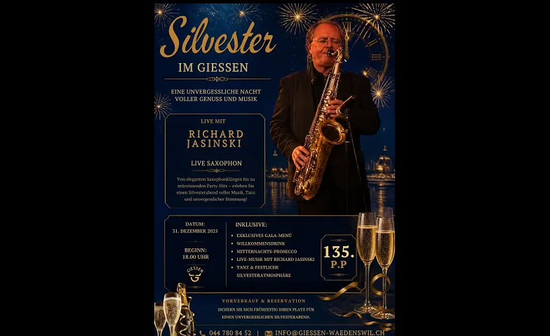 Silvester-Gala 2026 im Giessen-Dinner & Live - Saxophon, Soirées & Fêtes / Fête du Nouvel An, Restaurant Giessen
