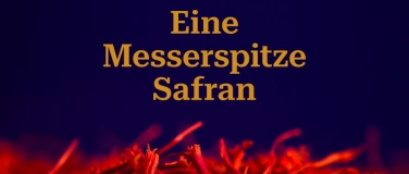 Event-Image for 'Buchlesung und Autorenbegegnung &laquo;Eine Messerspitze Safran&raquo;'
