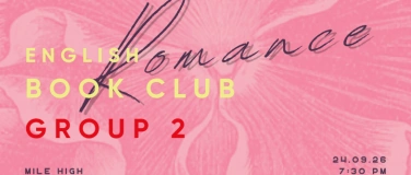 Event-Image for 'GROUP 2 English Romance Book Club #1/Mile High-Liz Tomforde'