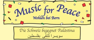 Event-Image for ''Music for Peace' am Dorfm&auml;rit in Hinterkappelen'