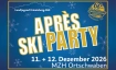 Jubil&auml;ums-Night & Apr&egrave;s-Ski Party 2026
