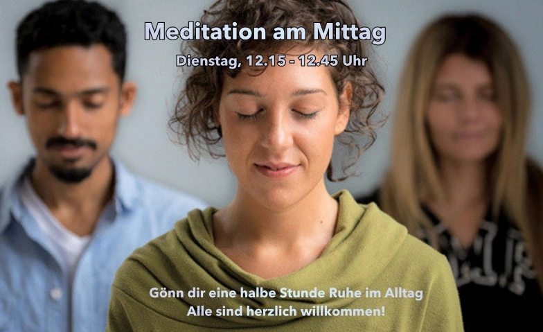 Meditation am Mittag Dromt&ouml;npa Zentrum Billets