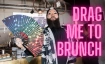 Drag me to Brunch - HALLOWEEN SPECIAL