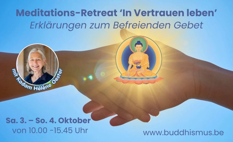 Meditationsretreat 'In Vertrauen leben' Dromt&ouml;npa Zentrum Tickets