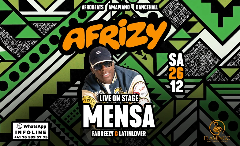 AFRIZY w/MENSA LIVE ON STAGE @ FLAMINGO CLUB ZÜRICH, Soirées & Fêtes / Autres fêtes, Flamingo Club Zürich