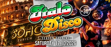 Event-Image for 'ITALO DISCO (30+) @ SOHO CLUB Z&Uuml;RICH'
