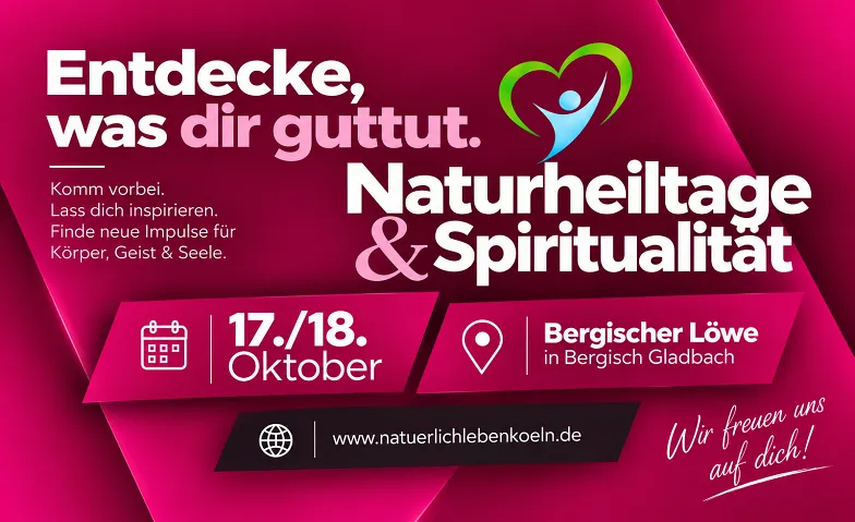 37. Naturheiltage & Spiritualität, Health & Spirituality / Spirituality & Meditation, Bürgerhaus Bergischer Löwe