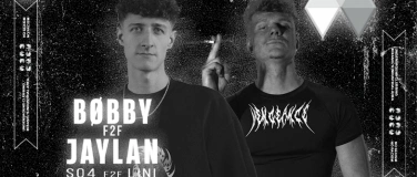 Event-Image for 'F2F mit B&oslash;bby und JAYLAN'