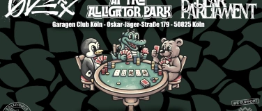 Event-Image for 'Ice Cream At The Alligator Park / Onexx / Bear Parliament'