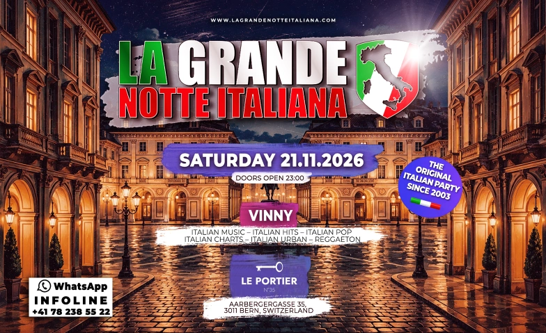La Grande Notte Italiana Big Opening @ Le Portier Club Bern, Parties / Hip-Hop & Rap, Le Portier Club Bern