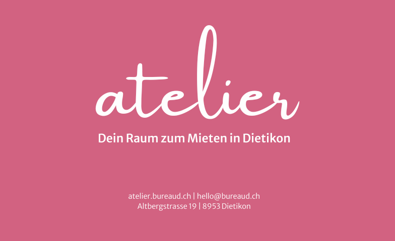 Kostenlose Besichtigung: Atelier Workshop-Location Dietikon Tickets