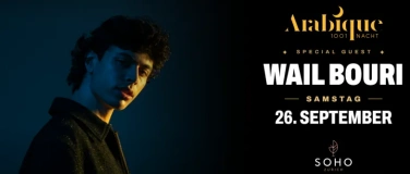 Event-Image for 'ARABIQUE x DJ WAIL BOURI Special Gues!'