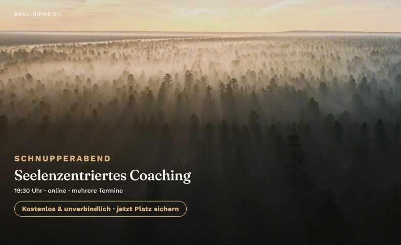 Schnupperabend: Seelenzentriertes Coaching