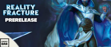 Event-Image for 'MTG Prerelease: Reality Fracture'