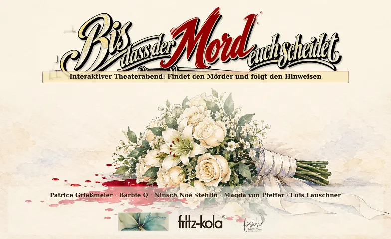 Bis dass der Mord euch scheidet - interaktiver Theaterabend