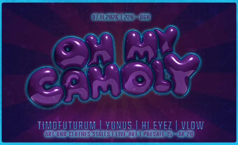 Oh My Camoly, Soirées & Fêtes / House & Techno, Between Bregenz