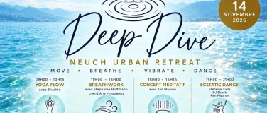Event-Image for 'Deep Dive &middot; Neuch Urban Retreat'
