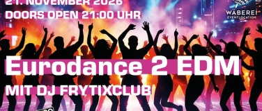 Event-Image for 'Eurodance 2 EDM &ndash; Die ultimative Dancefloor-Zeitreise mit DJ'