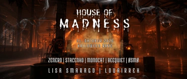 Event-Image for 'House of Madness - Schall & Rauch Halloween Rave'