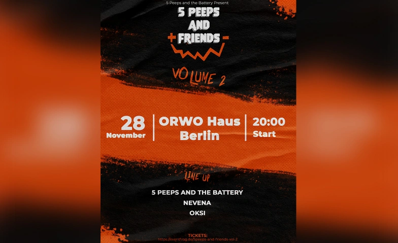 5 Peeps and Friends (VOL. 2), Konzerte / Pop & Rock, ORWOhaus