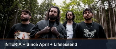 Event-Image for 'INTERIA + Since April + Lifelessend'