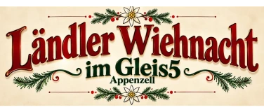 Event-Image for 'L&auml;ndler Wiehnacht Appenzell'