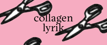 Event-Image for 'Tell a story differently - Collagen-Lyrik-Workshop'