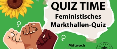 Event-Image for 'QUIZ TIME  &ndash; Feministisches Markthallen-Quiz'