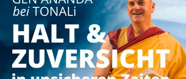Event-Image for 'Halt & Zuversicht in unsicheren Zeiten'