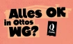 Alles OK in Otto's WG