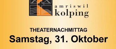 Event-Image for 'Kolpingtheater Amriswil Nachmittagsvorstellung'