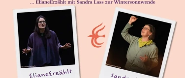 Event-Image for 'ElianeErz&auml;hlt mit Sandra Lass zur Wintersonnwende'