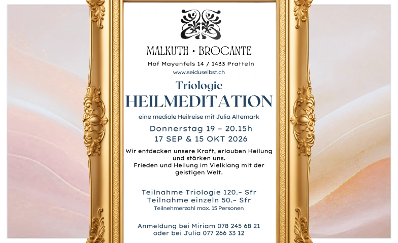 Heilmeditation im Malkuth Malkuth - Brocante & Caf&eacute; Billets