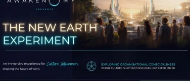Event-Image for 'AWAKENOMY  The New Earth Experiment'