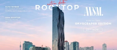 Event-Image for 'AWSM. SKYSCRAPER EDITION EXTRA DATE'