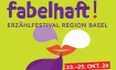fabelhaft! Erz&auml;hlfestival Region Basel