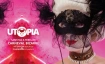 UTOPIA - Carneval Bizarre