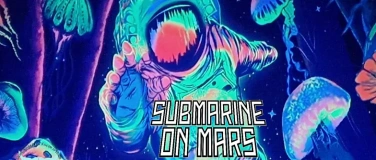 Event-Image for 'Submarine on Mars & Transonic Science im S&uuml;drock Essen'