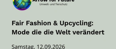 Event-Image for 'Fair Fashion & Upcycling: Mode, die die Welt ver&auml;ndert'