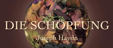 Event-Image for 'Die Sch&ouml;pfung - Joseph Haydn'