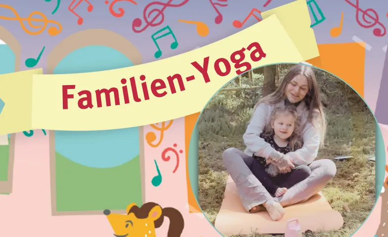 Familienyoga – Gemeinsame Auszeit für Gross & Klein