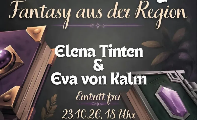Fantasy-Bücherlesung in Bad Honnef mit Elena Tinten und Eva, Lesung & Literatur / Lesung, Dice Per Second