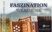 Faszination Volksmusik