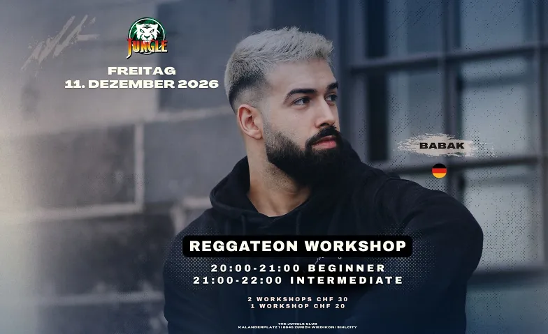 REGGAETON WORKSHOP WITH BABAK, Courses & Seminars / Music & Dance, The Jungle Club