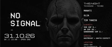 Event-Image for 'NO SIGNAL &ndash; Halloween Techno Night'