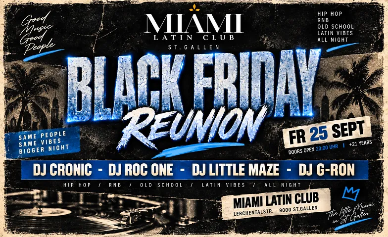 Event-Image for 'Black Friday (R&eacute;union) x Fr25Sept x MiamiClub SG'