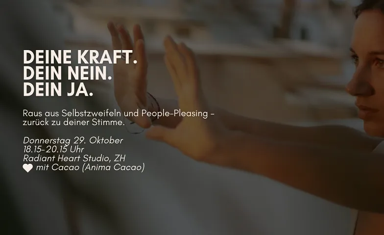Deine Kraft. Dein Nein. Dein Ja., Cours & Séminaires / Coaching, Radiant Heart Studio