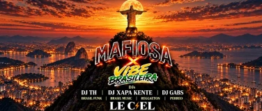 Event-Image for 'MAFIOSA x VIBE BRASILEIRA'