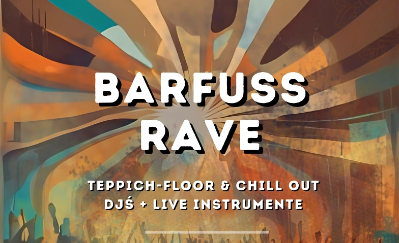 BARFUSS-RAVE, Partys / House & Techno, MensaBar